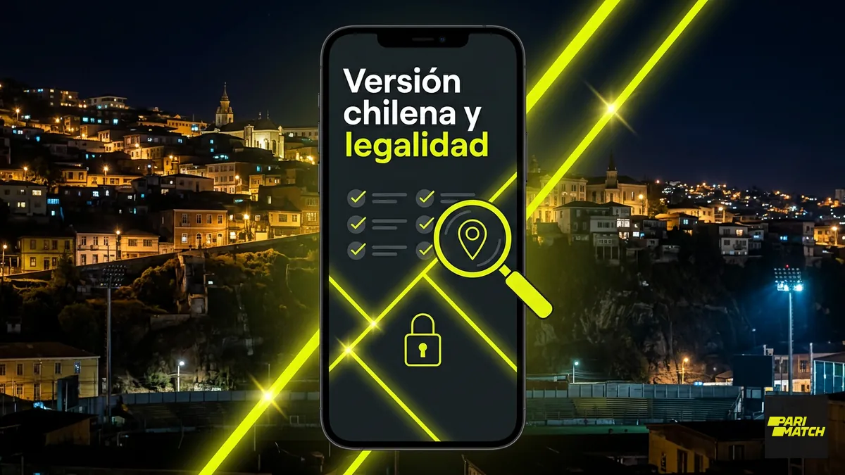 Cómo verificar la versión chilena y la legalidad de Parimatch en Chile